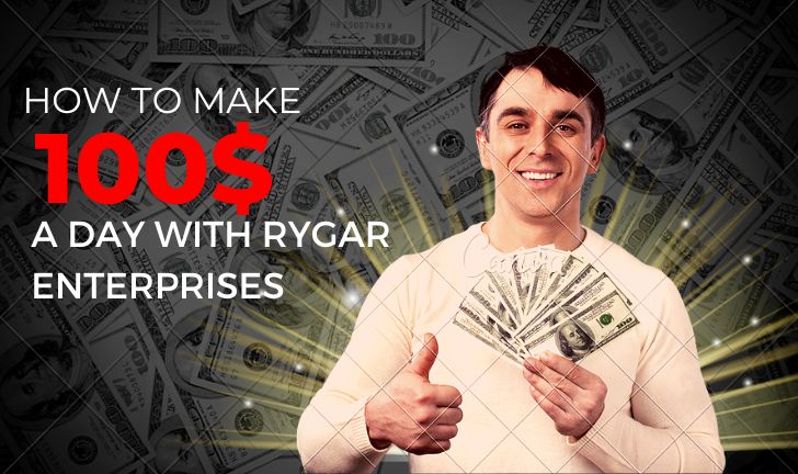 How to make $100 a day with Rygar Enterprises