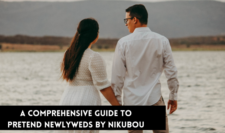 Pretend Newlyweds By Nikubou