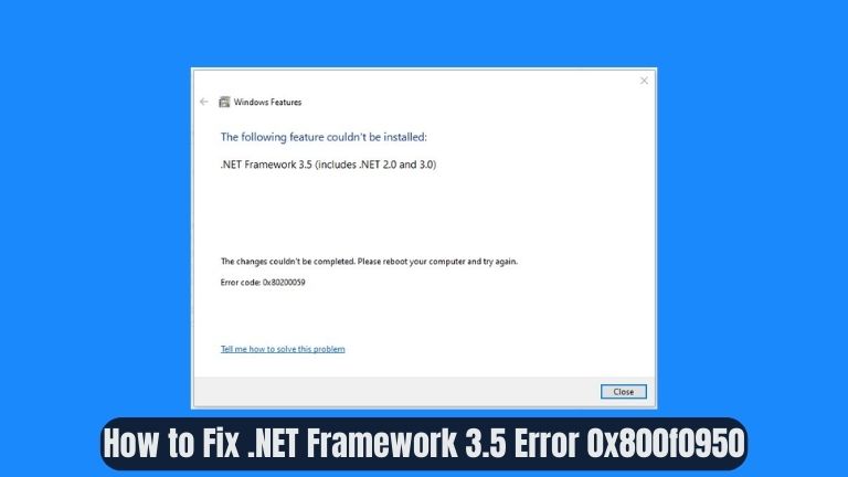 How to Fix .NET Framework 3.5 Error 0x800f0950