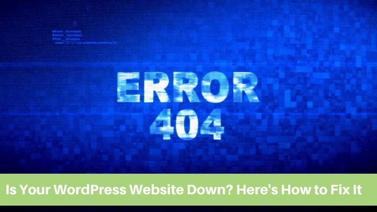 Is Your WordPress Website Down? Here's How to Fix It